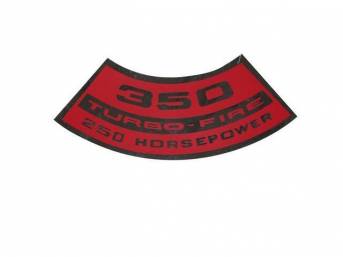 DECAL, AIR CLEANER, 350 TURBO-FIRE 250 HP(3942569)