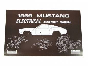 1965-1973 Mustang Restoration Electrical Assembly Manuals Parts ...