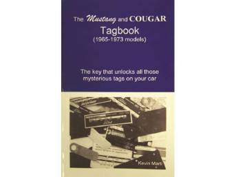 BOOK, THE MUSTANG AND COUGAR TAG BOOK 1965-1973
