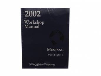 Shop Manual, Reprint Of Original, 2002 Mustang, Note That Shop Manuals May Incl Other Ford, Lincoln And Mercury Car Models