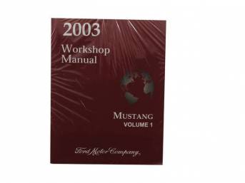 Shop Manual, Reprint Of Original, 2003 Mustang, Note That Shop Manuals May Incl Other Ford, Lincoln And Mercury Car Models